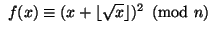 $ \ f(x) \equiv (x + \left\lfloor\sqrt{x}\right\rfloor)^2\pmod n
$